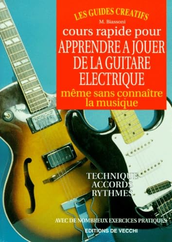 Cours pour apprendre a jouer de la guitare electrique Books