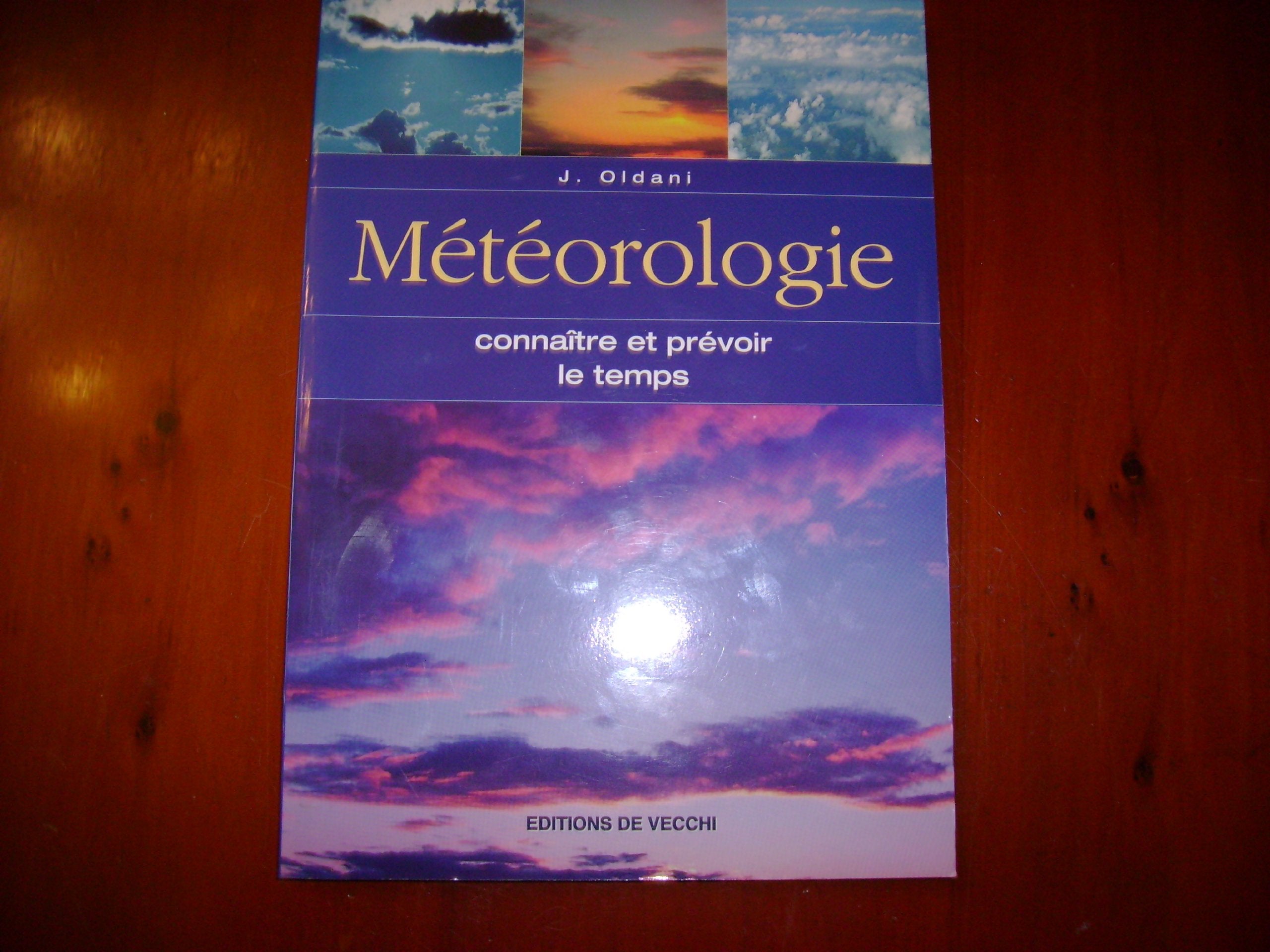 Meteorologie Connaitre Et Prevoir Le Temps book