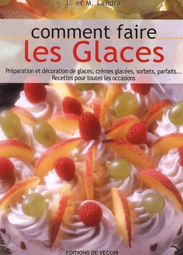 Product Image: Comment Faire Les Glaces