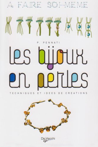 Bijoux en Perles (les) a Faire Soi Meme book