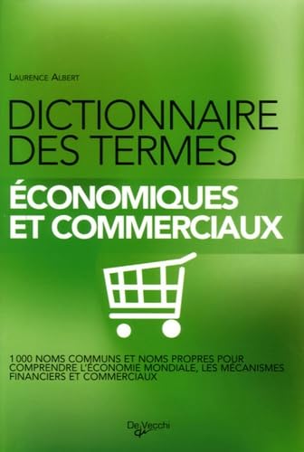 Dictionnaire des termes économiques et commerciaux book