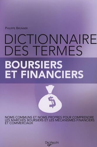Dictionnaire des termes boursiers et financiers Books
