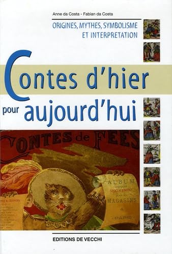 Contes d'hier pour aujourd'hui book