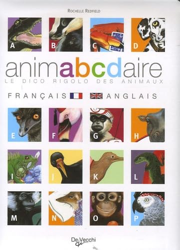 Animabcdaire: Le dico rigolo des animaux français-anglais book