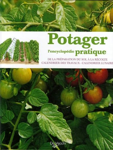 Potager: L'encyclopédie pratique book