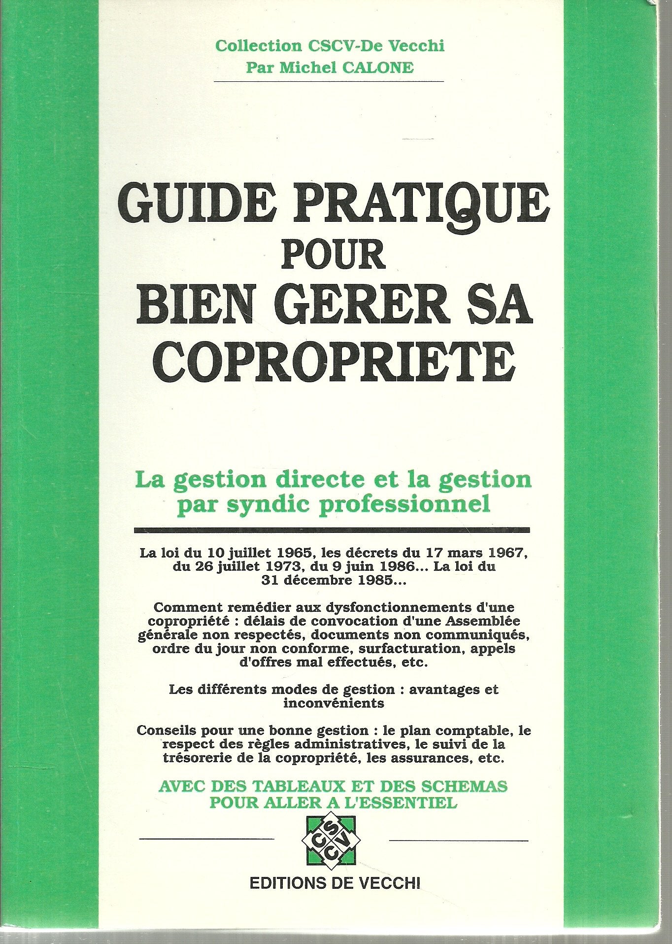 Guide pratique pour bien gérer sa copropriété book