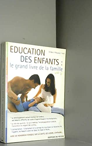 Education Enfants : le Grand Livre de la Famille book