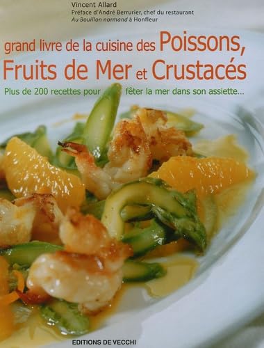 Grand livre de la Cuisine des poissons, fruits de mer et crustacés Books