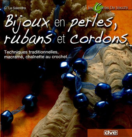 Bijoux en perles, rubans et cordons Books