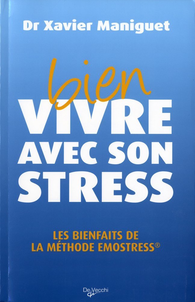 Bien vivre avec son stress Books