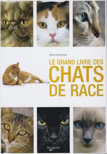 Le grand livre des chats de race book