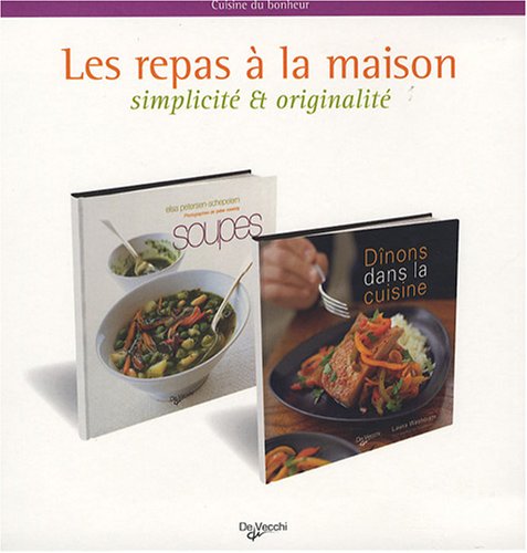 Les repas à la maison: Coffret 2 volumes : Soupes ; Dînons dans la cuisine book