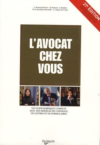 L'avocat chez vous: Le conseiller juridique pour tous book