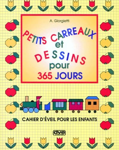 Petits Carreaux Et Dessins Pour 365 Jours. Cahier D'Eveil Pour Les Enfants Books