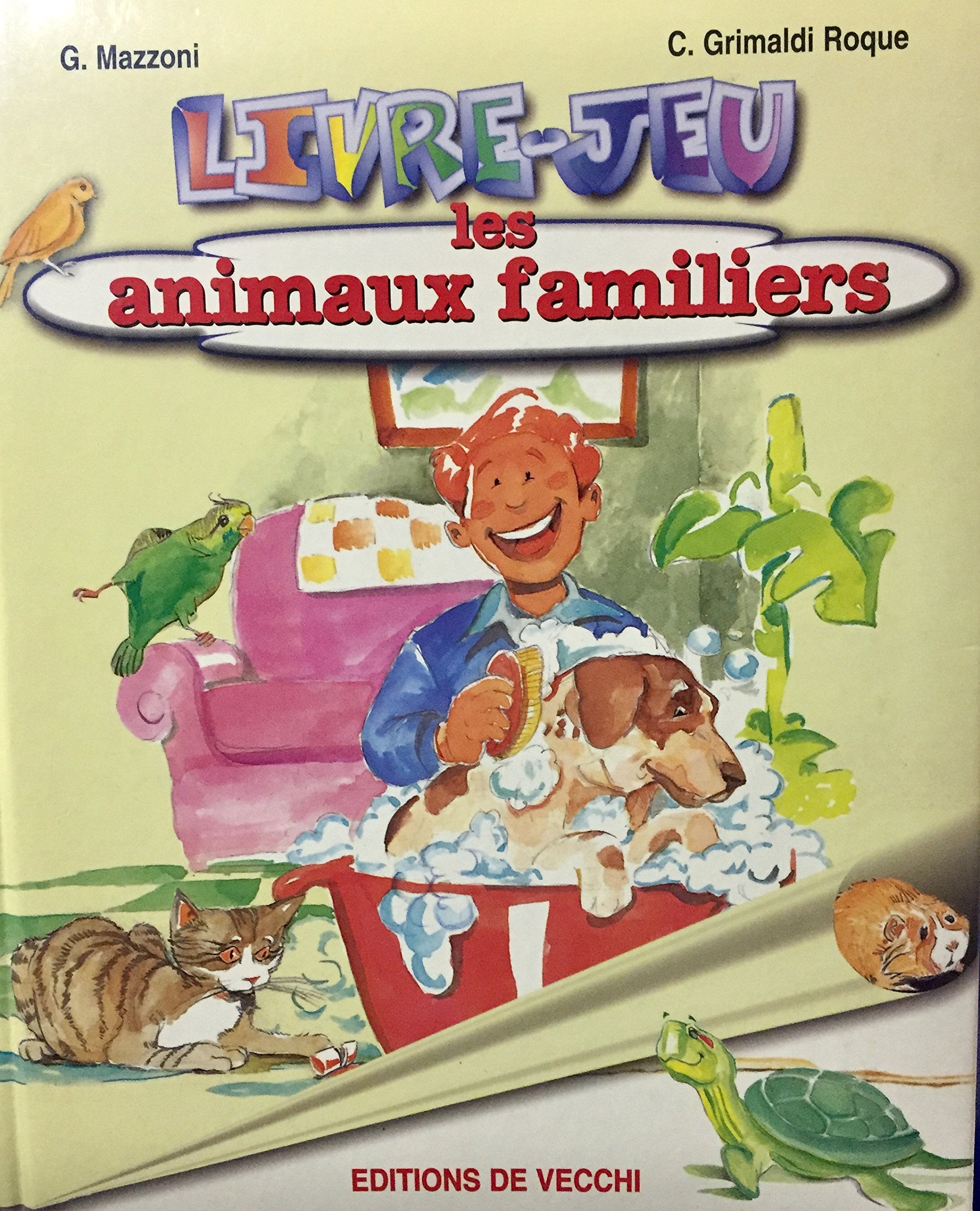 Les animaux familiers (livre jeu) book