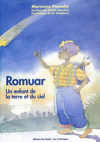 Romuar. Un Enfant De La Terre Et Du Ciel book