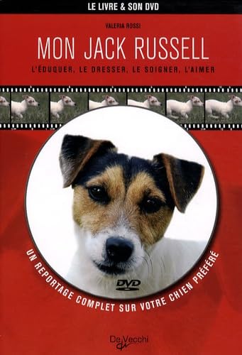 Mon Jack Russel: L'éduquer, le dresser, le soigner, l'aimer Books