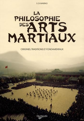 La philosophie des arts martiaux book