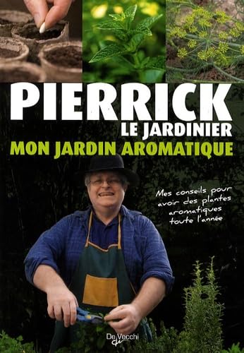 Mon jardin aromatique book