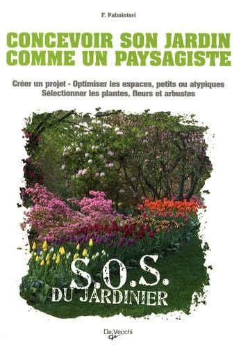 Concevoir son jardin comme un paysagiste Books