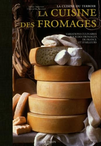 La cuisine des fromages book