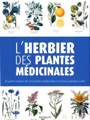 Votre herbier: 160 plantes médicinales Books