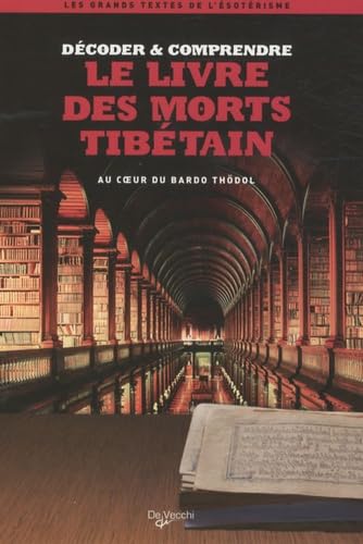Le livre des morts tibétain book