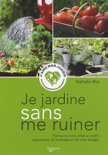 Je jardine sans me ruiner Books