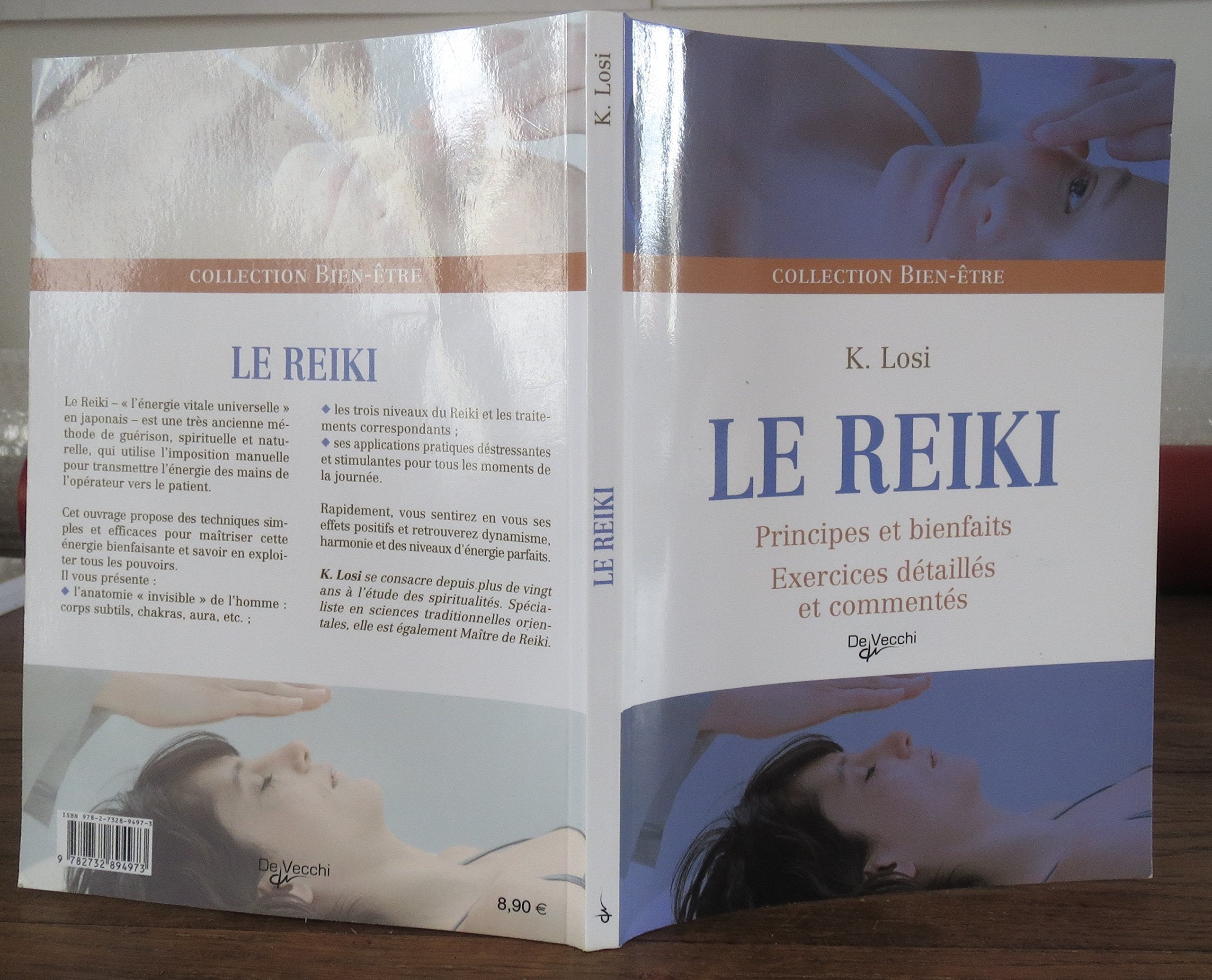 Le reiki: Principes et bienfaits, exercices détaillés et commentés book