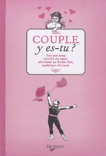 Couple y es-tu ?: Tests pour mieux connaître son couple book