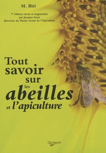 Tout savoir sur les abeilles et l'apiculture book