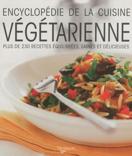 Encyclopédie de la cuisine végétarienne book