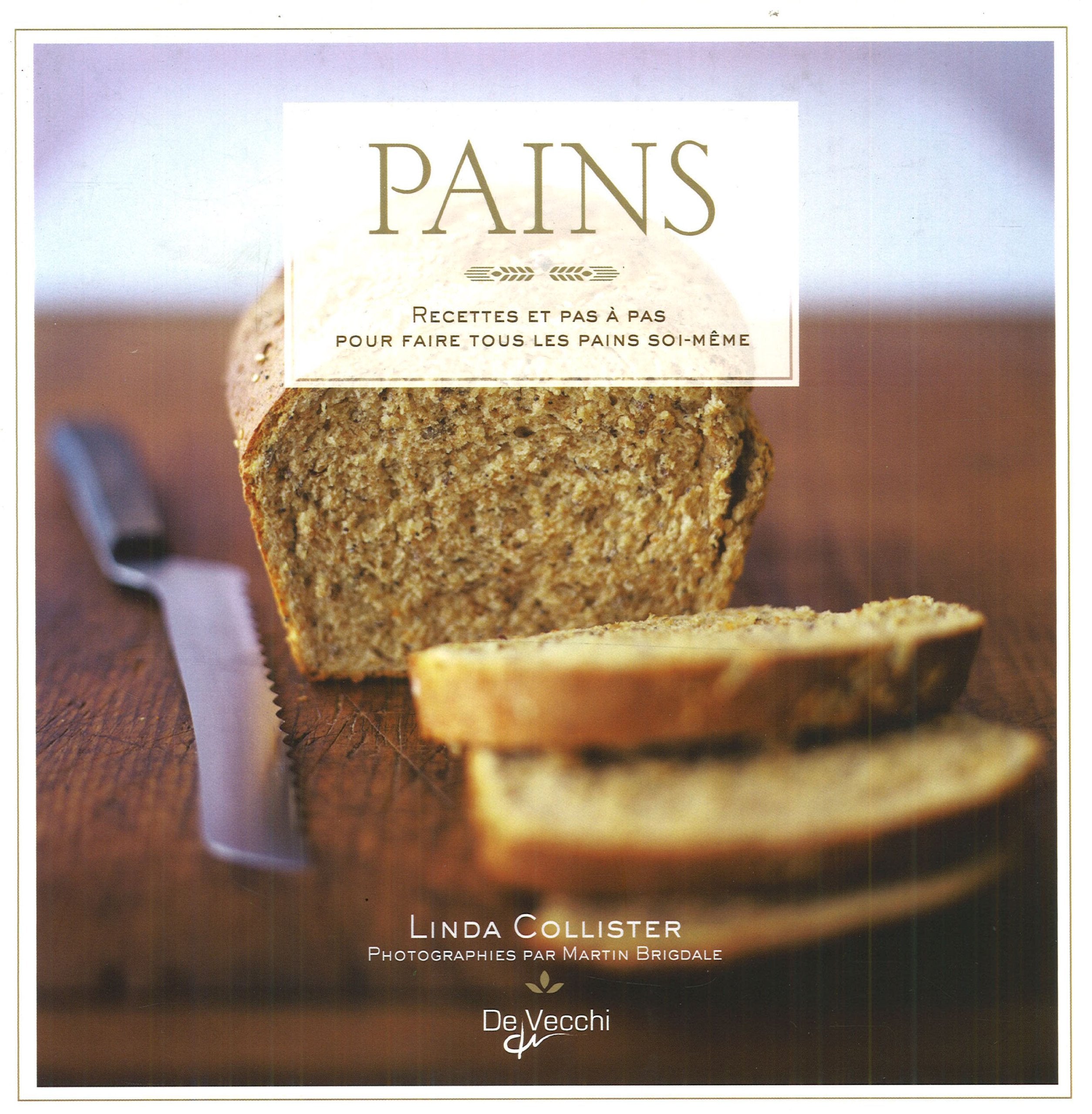 Pains: De la baguette à la Pita Books