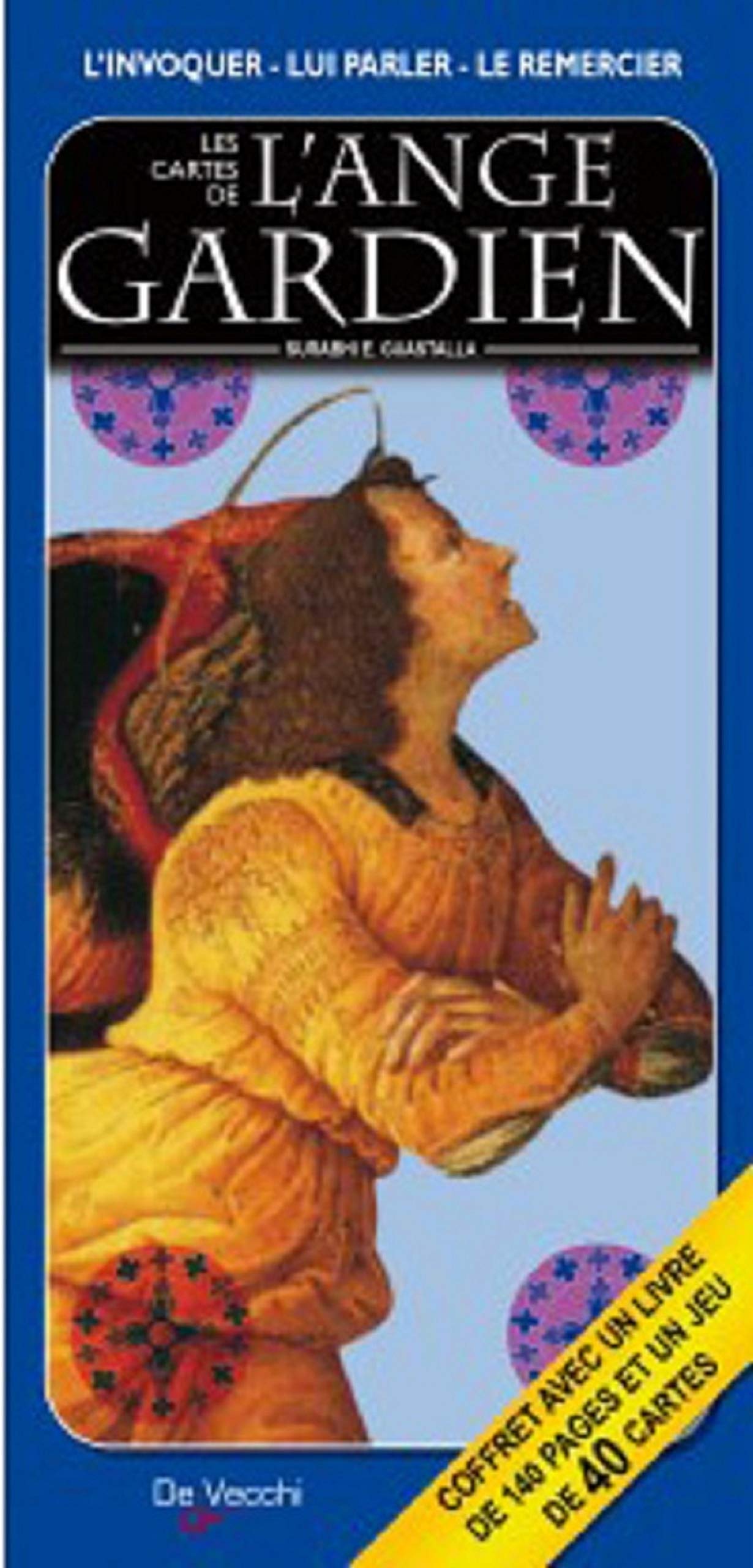 ORACLE ANGE GARDIEN: Comment lui parler, l'appelr à l'aide, le remercier Religion & Esotericism