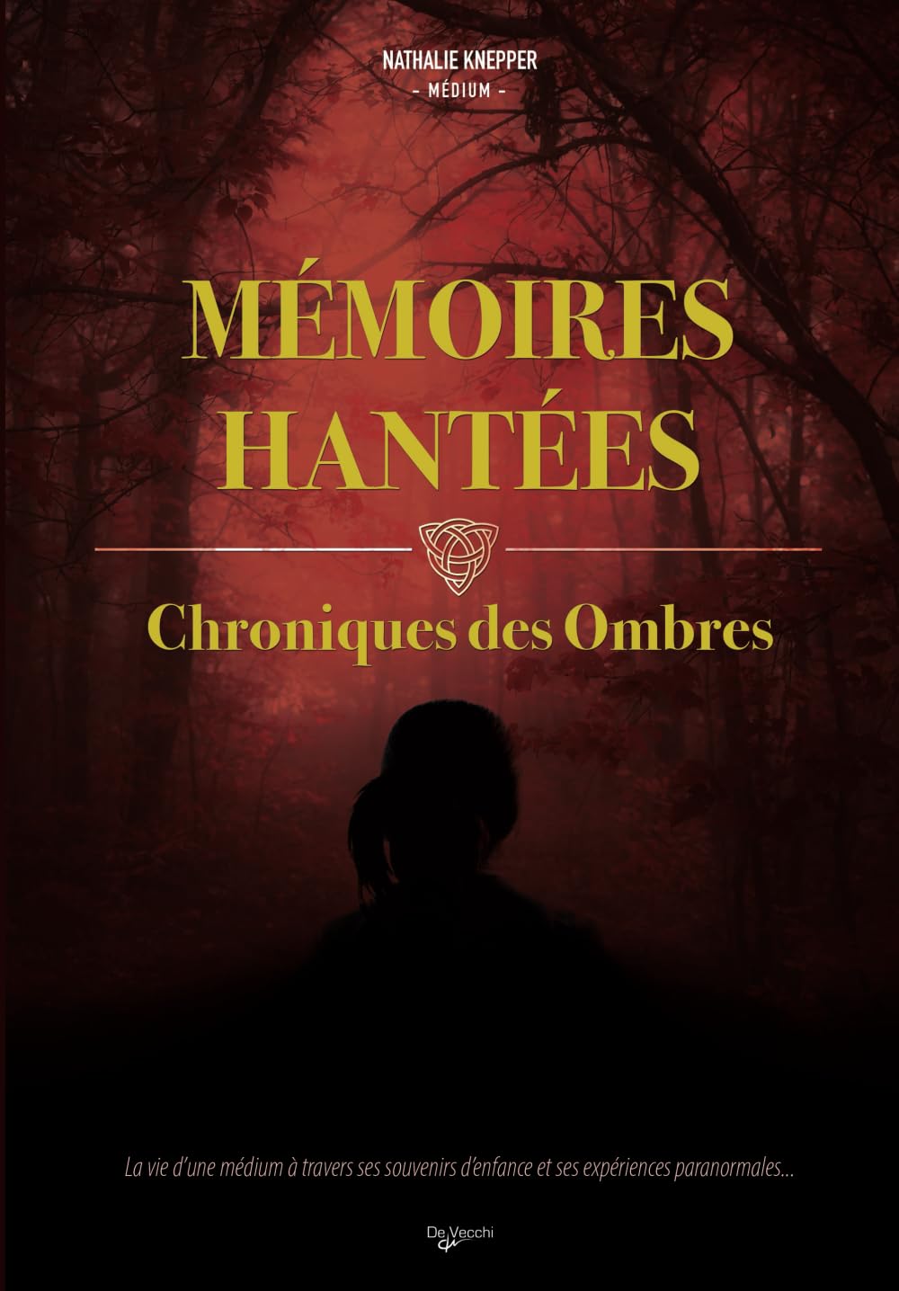 Mémoires Hantées: Chroniques des Ombres book