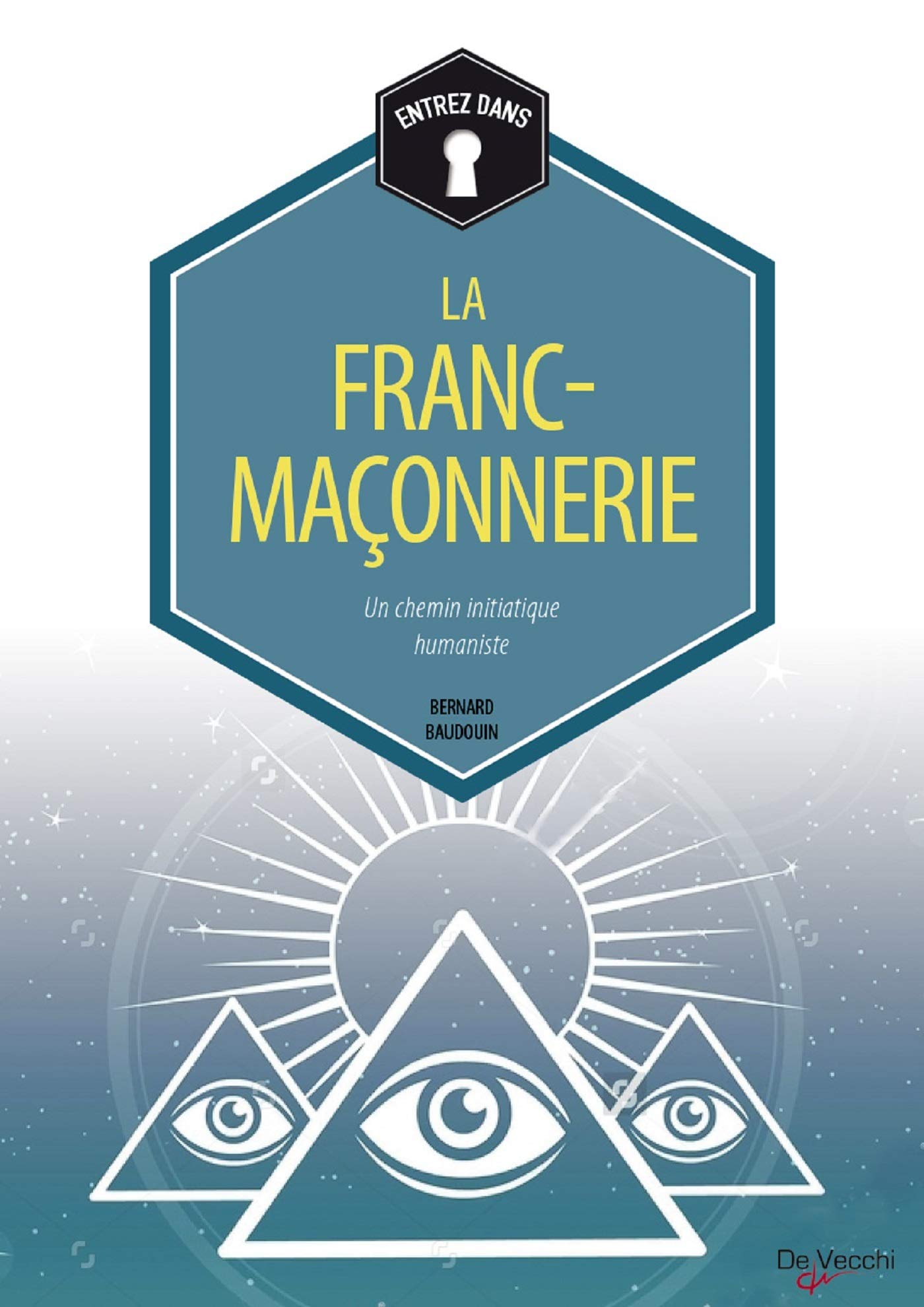 Les francs-maçons: Histoire et rituels book