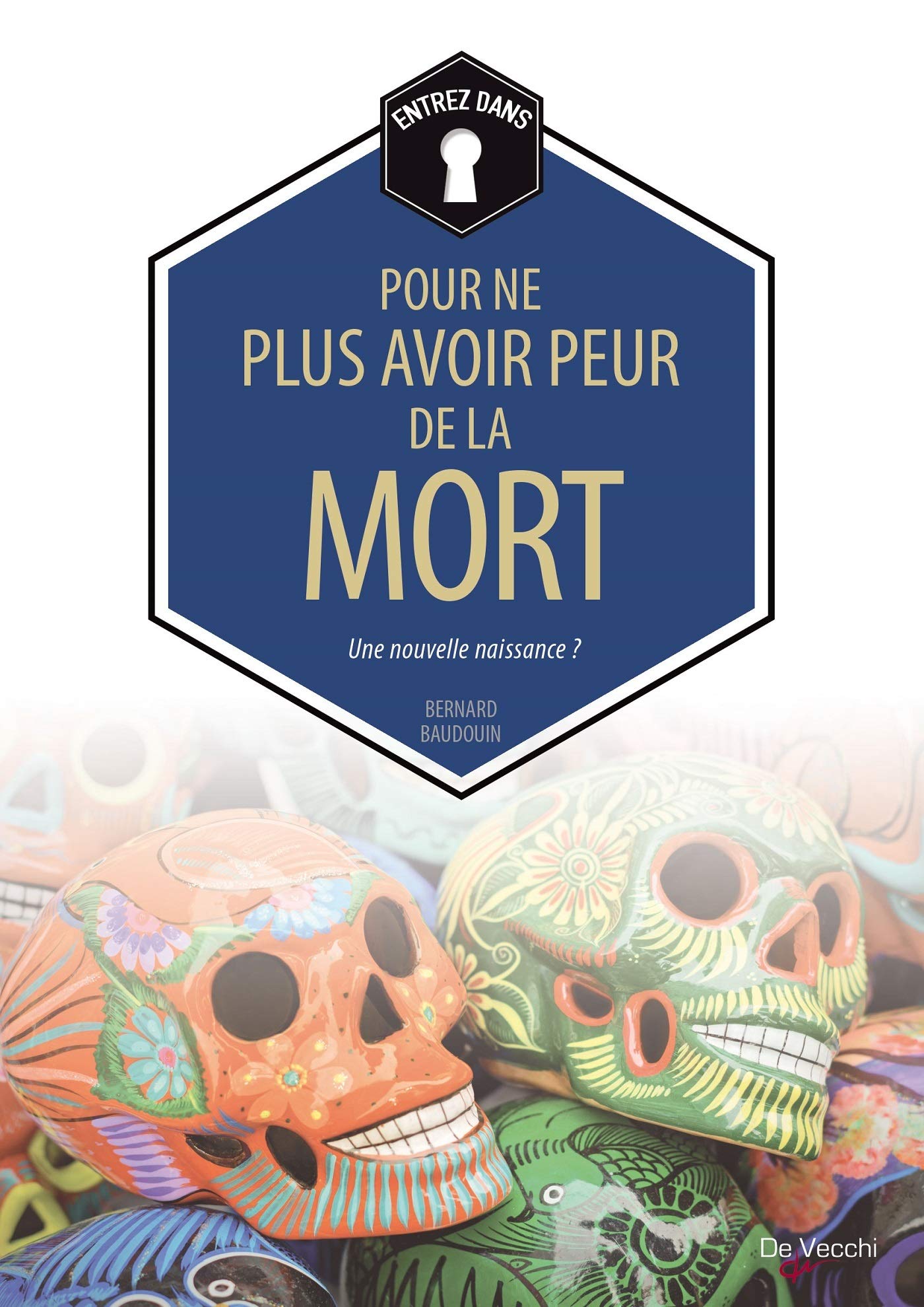 Pour ne plus avoir peur de la mort book