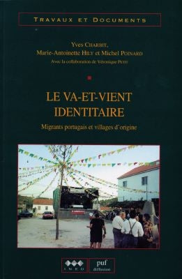 Le va-et-vient identitaire : migrants portugais et villages d'origine Books