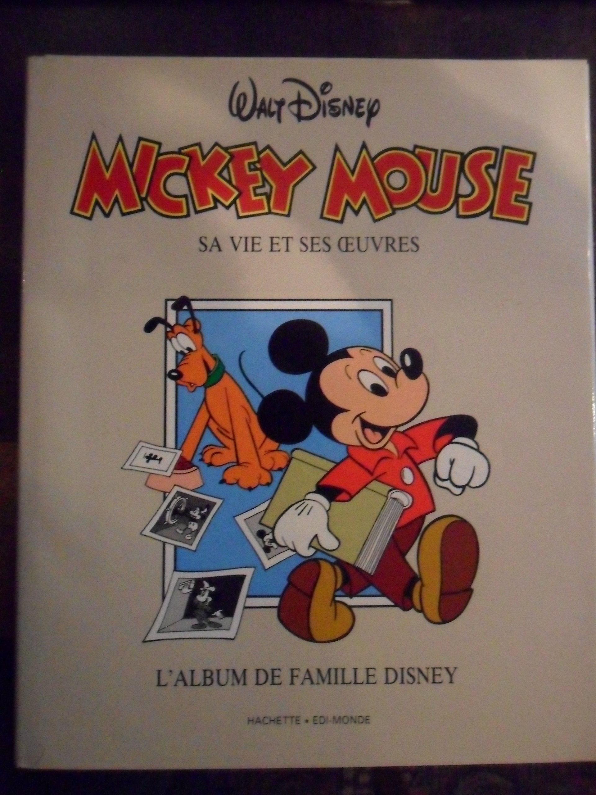 Mickey Mouse : Sa vie et ses oeuvres book