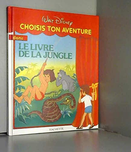 Choisis ton aventure dans Le Livre de la jungle book