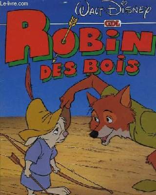 ROBIN DES BOIS - HISTOIRE DU FILM Books