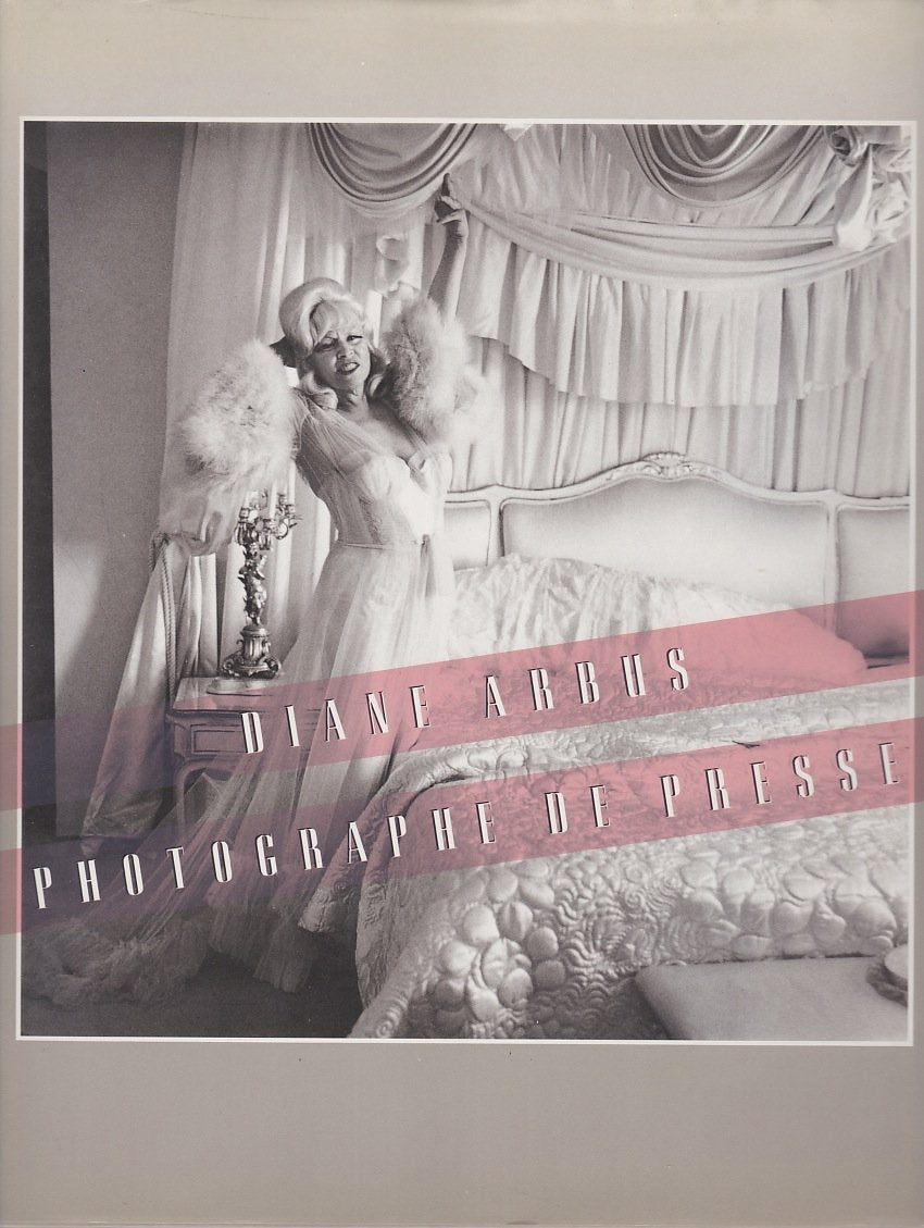 Diane arbus, photographe de presse : book