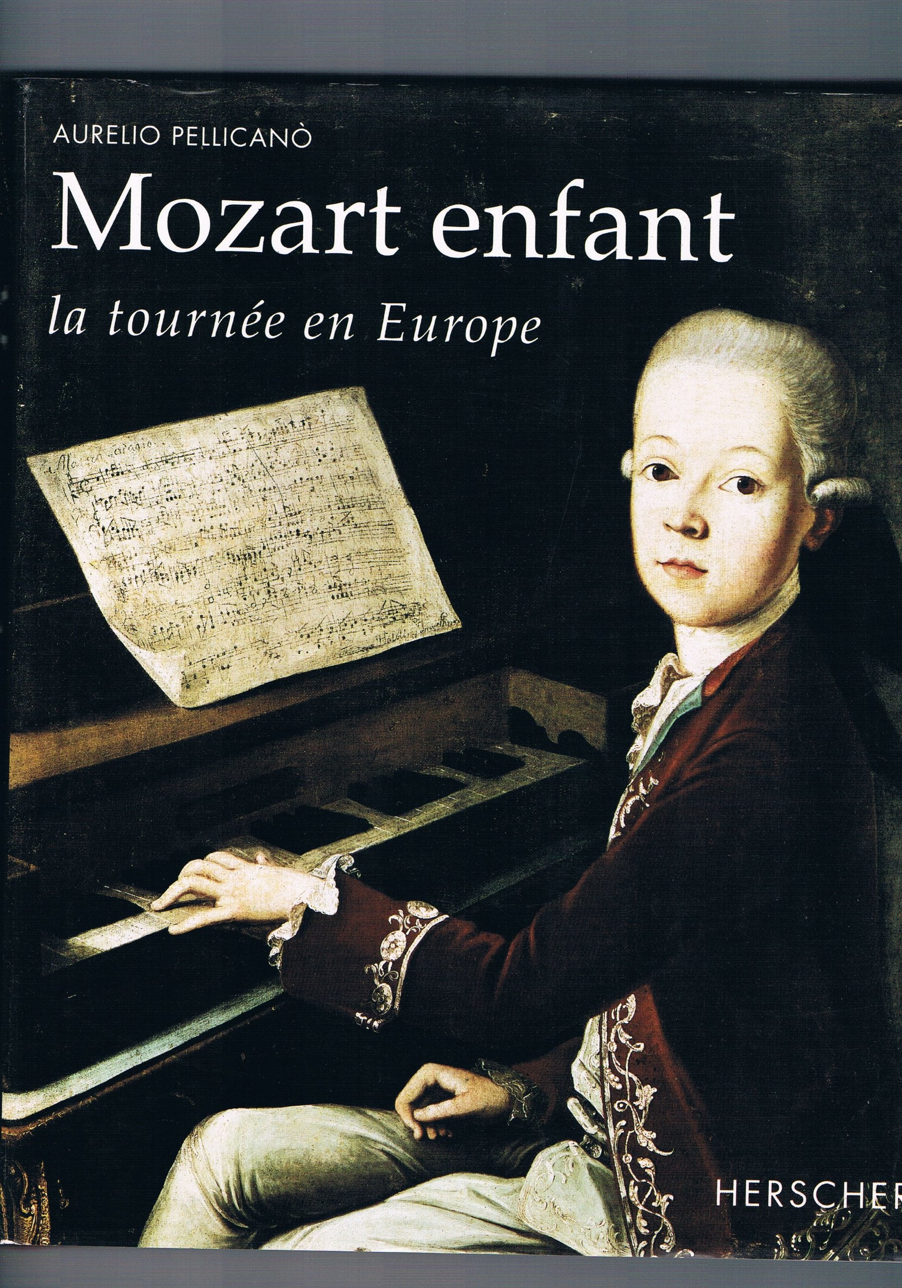 Mozart enfant : La tournée en Europe book