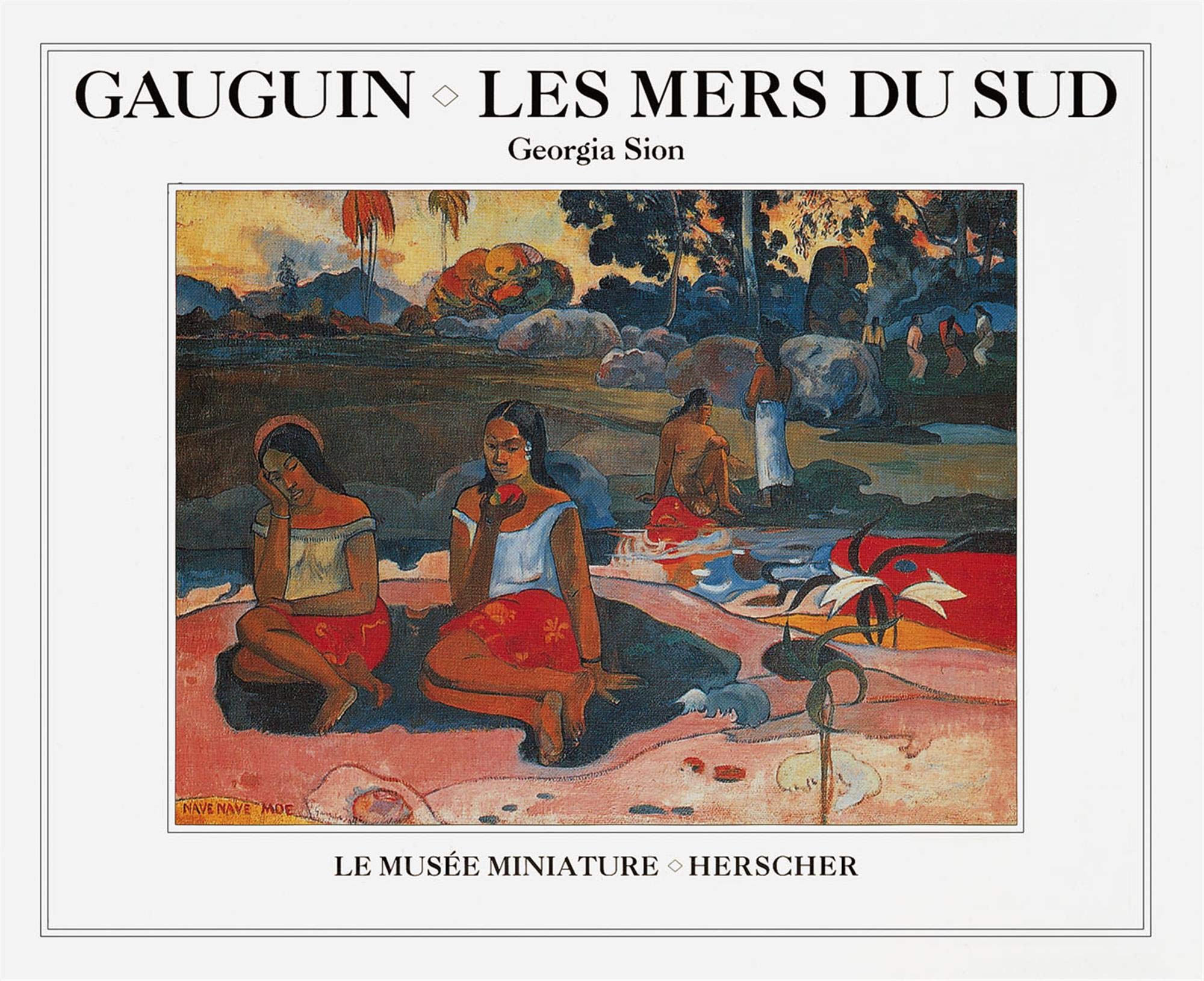Gauguin : Les mers du sud book