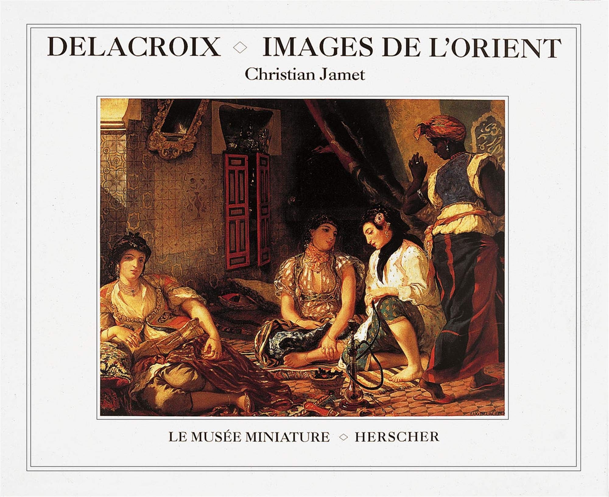 Delacroix : Images de l'Orient book