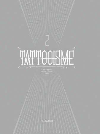 Tattooisme. Vol. 2 Film, Art & Culture