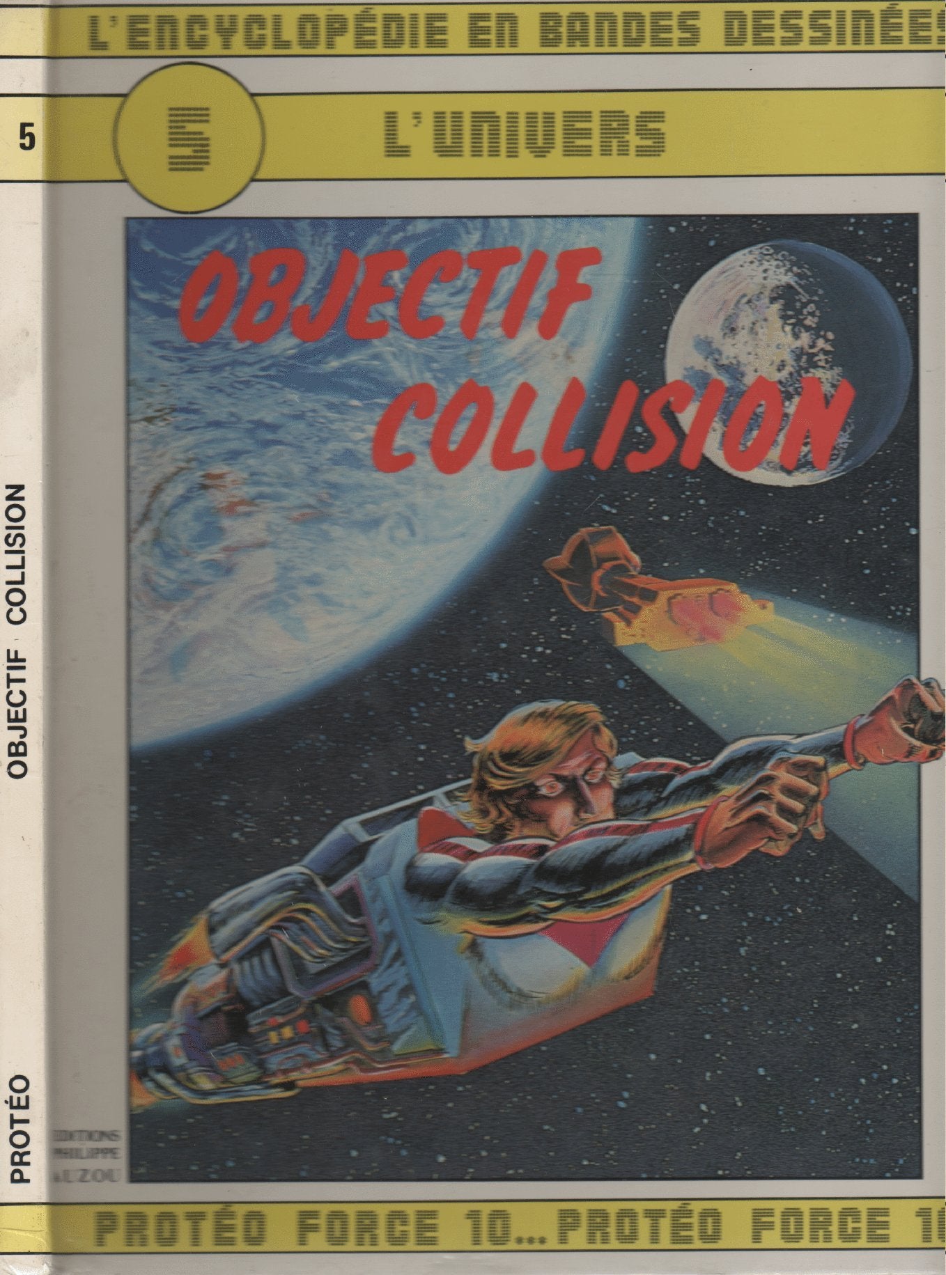 L'Encyclopédie en bandes dessinées : 01 :5L'Univers. Objectif collision Books