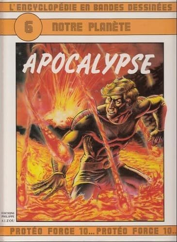 L'Encyclopédie en bandes dessinées : notre planète, série 2. Vol. 1. Apocalypse Books