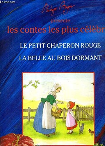 Le Petit Chaperon Rouge / La Belle au bois dormant (collection "Les contes les plus célèbres") book