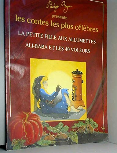 Les contes les plus célèbres.La petite fille aux allumettes-Ali baba et les 40 voleurs book